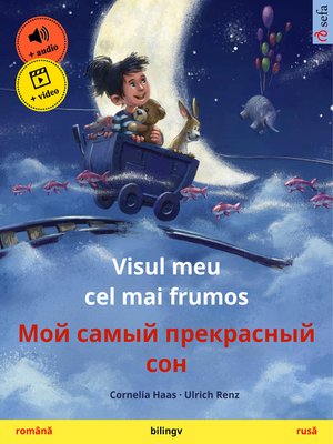 cover image of Visul meu cel mai frumos – Мой самый прекрасный сон (română – rusă)